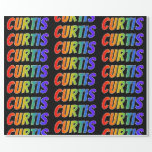 [ Thumbnail: Rainbow First Name "Curtis"; Fun & Colorful Wrapping Paper ]