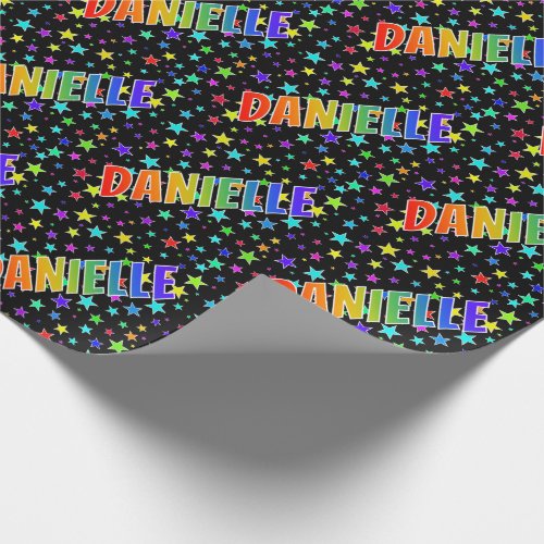 Rainbow First Name DANIELLE  Stars Wrapping Paper