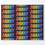 [ Thumbnail: Rainbow First Name "Danny"; Fun & Colorful Wrapping Paper ]