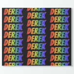 [ Thumbnail: Rainbow First Name "Derek"; Fun & Colorful Wrapping Paper ]