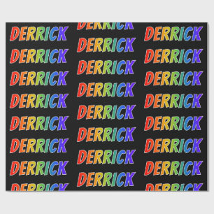 Rainbow First Name "DERRICK"; Fun & Colorful Wrapping Paper