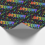 [ Thumbnail: Rainbow First Name "Destiny" + Stars Wrapping Paper ]