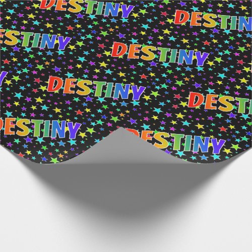 Rainbow First Name DESTINY  Stars Wrapping Paper