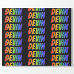 [ Thumbnail: Rainbow First Name "Devin"; Fun & Colorful Wrapping Paper ]