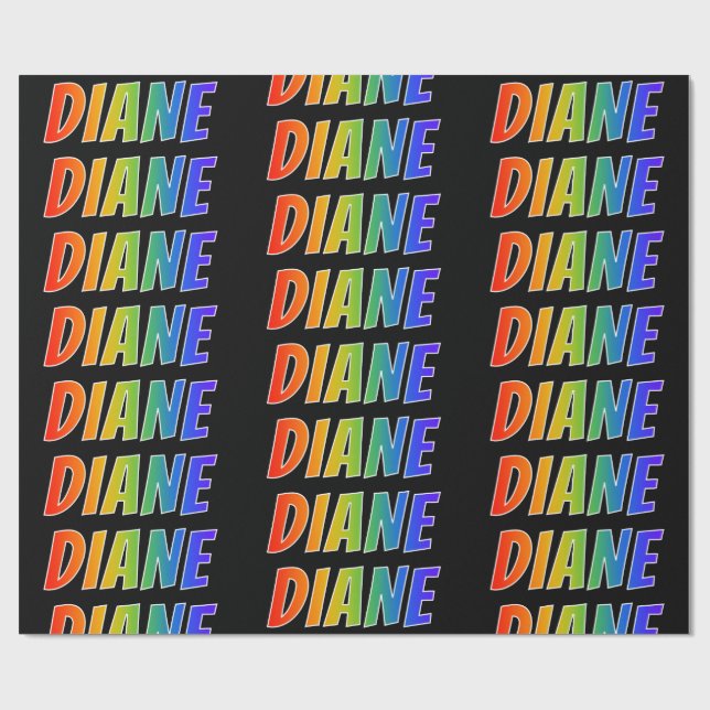 Rainbow First Name "DIANE"; Fun & Colorful Wrapping Paper (Flat)