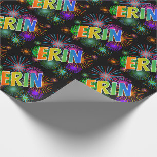 Rainbow First Name "ERIN" + Fireworks Wrapping Paper