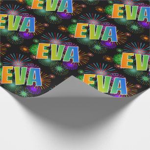 Rainbow First Name "EVA" + Fireworks Wrapping Paper