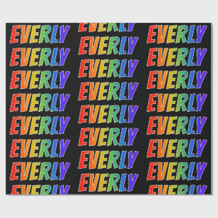 Rainbow First Name "EVERLY"; Fun & Colorful Wrapping Paper