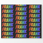 [ Thumbnail: Rainbow First Name "Frank"; Fun & Colorful Wrapping Paper ]