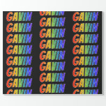 [ Thumbnail: Rainbow First Name "Gavin"; Fun & Colorful Wrapping Paper ]