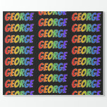 [ Thumbnail: Rainbow First Name "George"; Fun & Colorful Wrapping Paper ]
