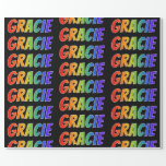 [ Thumbnail: Rainbow First Name "Gracie"; Fun & Colorful Wrapping Paper ]