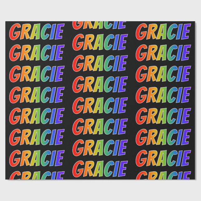 Rainbow First Name "GRACIE"; Fun & Colorful Wrapping Paper (Flat)