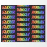 [ Thumbnail: Rainbow First Name "Hannah"; Fun & Colorful Wrapping Paper ]