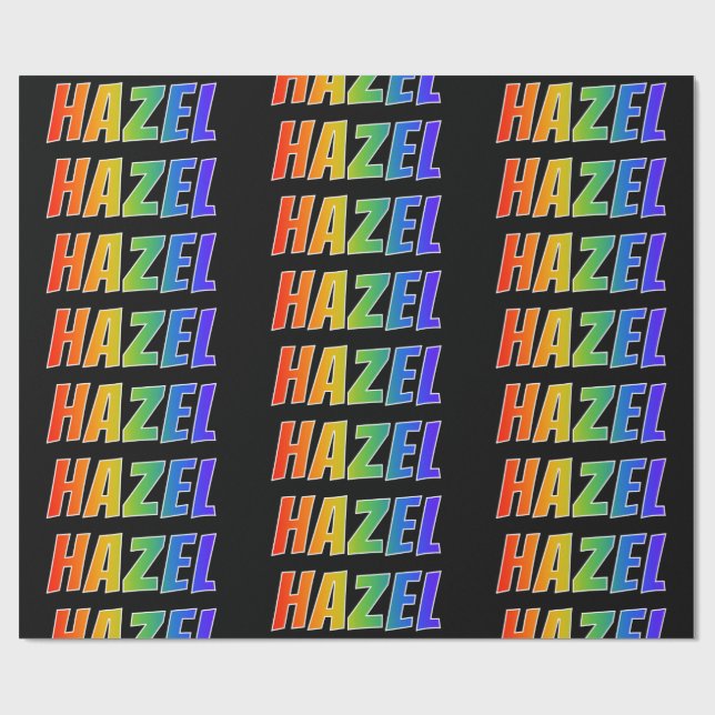 Rainbow First Name "HAZEL"; Fun & Colorful Wrapping Paper (Flat)