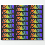 [ Thumbnail: Rainbow First Name "Isaiah"; Fun & Colorful Wrapping Paper ]