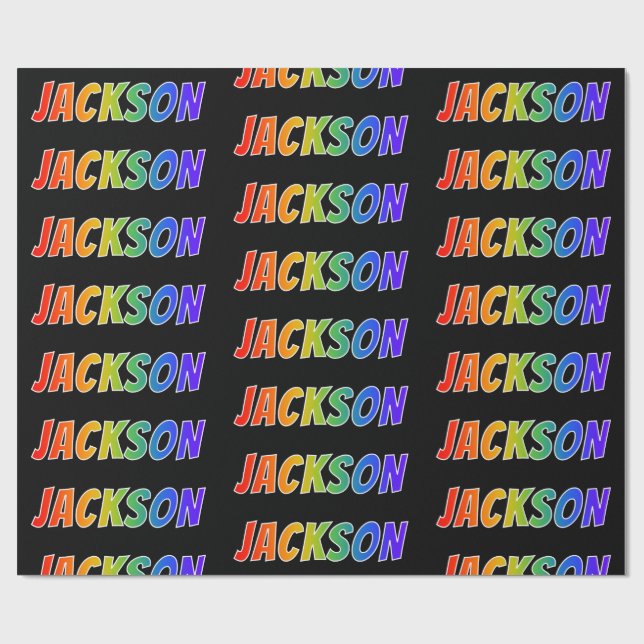 Rainbow First Name "JACKSON"; Fun & Colorful Wrapping Paper (Flat)
