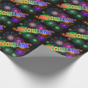 Rainbow First Name "JACQUELINE" + Fireworks Wrapping Paper