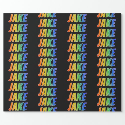 Rainbow First Name JAKE Fun  Colorful Wrapping Paper