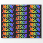 [ Thumbnail: Rainbow First Name "Jason"; Fun & Colorful Wrapping Paper ]