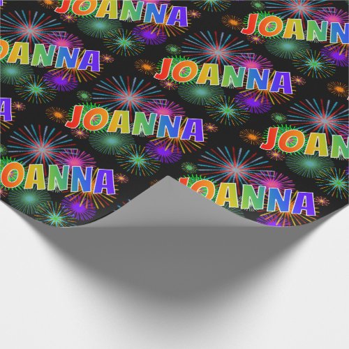 Rainbow First Name JOANNA  Fireworks Wrapping Paper