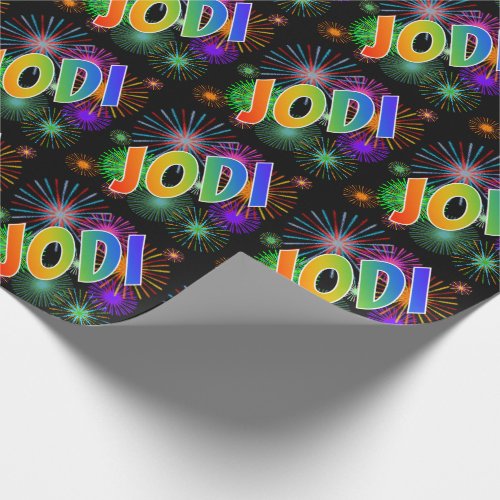 Rainbow First Name JODI  Fireworks Wrapping Paper