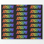 [ Thumbnail: Rainbow First Name "Joseph"; Fun & Colorful Wrapping Paper ]
