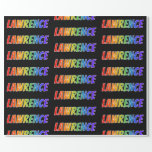 [ Thumbnail: Rainbow First Name "Lawrence"; Fun & Colorful Wrapping Paper ]