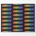 [ Thumbnail: Rainbow First Name "Madison"; Fun & Colorful Wrapping Paper ]