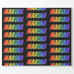 [ Thumbnail: Rainbow First Name "Mariah"; Fun & Colorful Wrapping Paper ]