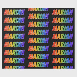 Rainbow First Name "MARIAH"; Fun & Colorful Wrapping Paper