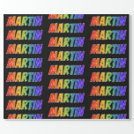 [ Thumbnail: Rainbow First Name "Martin"; Fun & Colorful Wrapping Paper ]