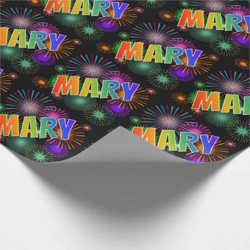 Rainbow First Name MARY  Fireworks Wrapping Paper