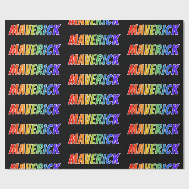 Rainbow First Name "MAVERICK"; Fun & Colorful Wrapping Paper (Flat)