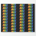 [ Thumbnail: Rainbow First Name "Max"; Fun & Colorful Wrapping Paper ]
