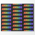 [ Thumbnail: Rainbow First Name "Miranda"; Fun & Colorful Wrapping Paper ]
