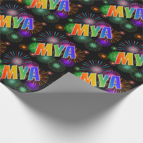 Rainbow First Name MYA  Fireworks Wrapping Paper