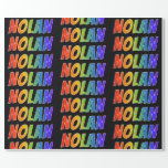 [ Thumbnail: Rainbow First Name "Nolan"; Fun & Colorful Wrapping Paper ]