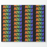 [ Thumbnail: Rainbow First Name "Nora"; Fun & Colorful Wrapping Paper ]