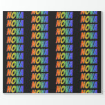 [ Thumbnail: Rainbow First Name "Nova"; Fun & Colorful Wrapping Paper ]