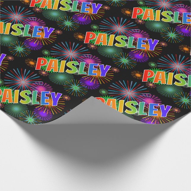 Rainbow First Name "PAISLEY" + Fireworks Wrapping Paper (Corner)