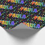 [ Thumbnail: Rainbow First Name "Paula" + Stars Wrapping Paper ]