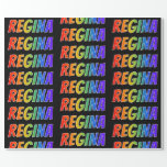 [ Thumbnail: Rainbow First Name "Regina"; Fun & Colorful Wrapping Paper ]