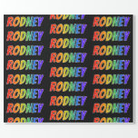 [ Thumbnail: Rainbow First Name "Rodney"; Fun & Colorful Wrapping Paper ]
