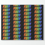 [ Thumbnail: Rainbow First Name "Ruby"; Fun & Colorful Wrapping Paper ]