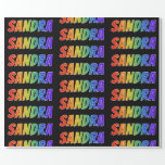 [ Thumbnail: Rainbow First Name "Sandra"; Fun & Colorful Wrapping Paper ]