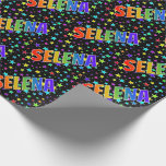 [ Thumbnail: Rainbow First Name "Selena" + Stars Wrapping Paper ]