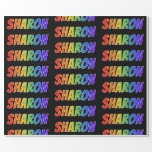 [ Thumbnail: Rainbow First Name "Sharon"; Fun & Colorful Wrapping Paper ]