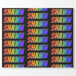 [ Thumbnail: Rainbow First Name "Shawn"; Fun & Colorful Wrapping Paper ]
