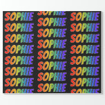 [ Thumbnail: Rainbow First Name "Sophie"; Fun & Colorful Wrapping Paper ]